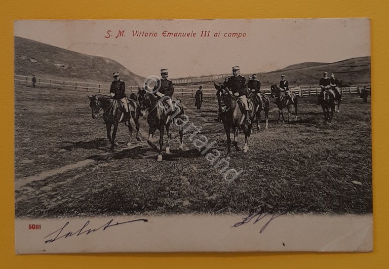 Cartolina S. M. Vittorio Emanuele III al Campo - 1903