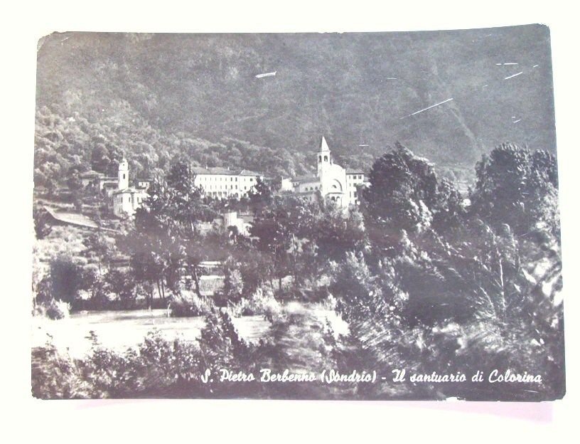 Cartolina S. Pietro Berbenno Santuario di Colorina 1955