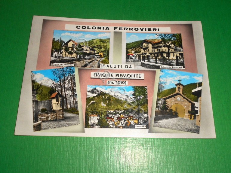Cartolina Saluti da Limone Piemonte - Colonia Ferrovieri - Vedute …
