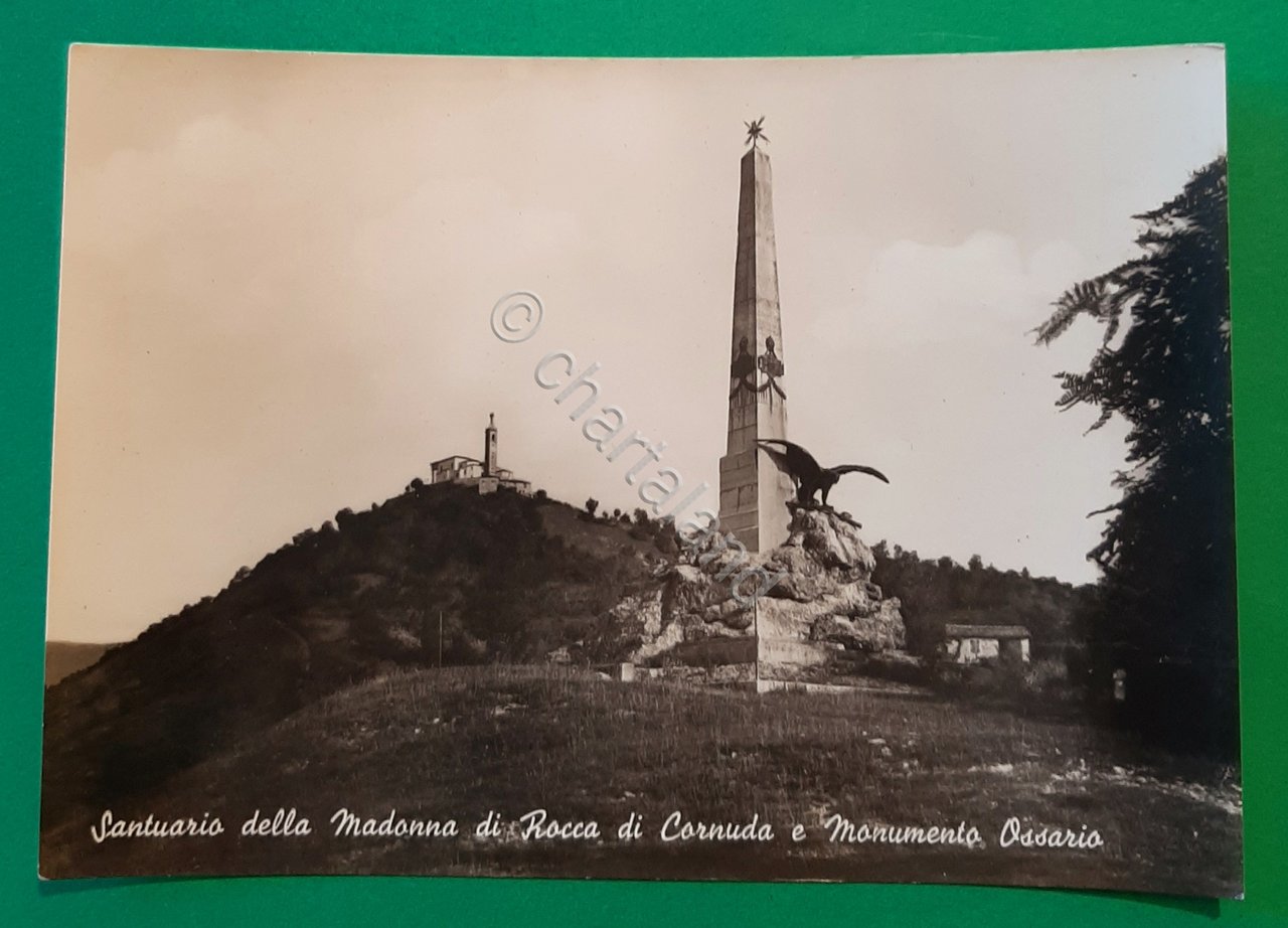 Cartolina Santuario Madonna di Rocca di Cornuda e Monumento Ossario …