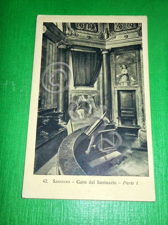 Cartolina Saronno - Coro del Santuario 1925 ca