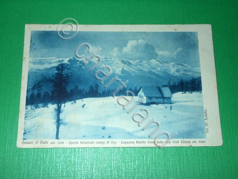 Cartolina Sauze d' Oulx - Capanna Adolfo Kinddello Sky Club …
