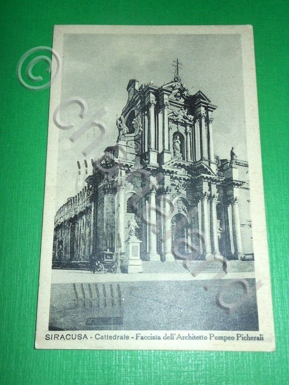 Cartolina Siracusa - Cattedrale - Facciata dell' Arch. P. Picherali …