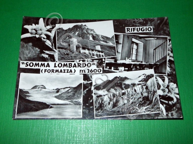 Cartolina Somma Lombardo ( Formazza ) - Rifugio - Vedute …