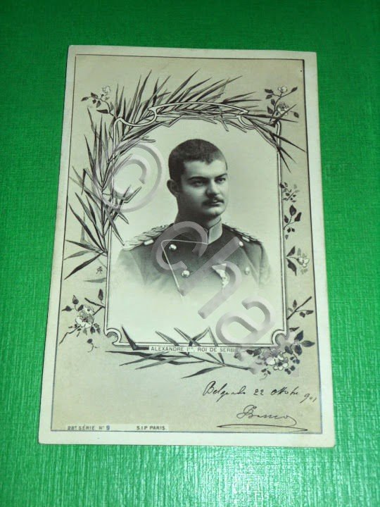 Cartolina Storia - Alexandre I. Roi de Serbie 1901 | Immagine Gallery 2