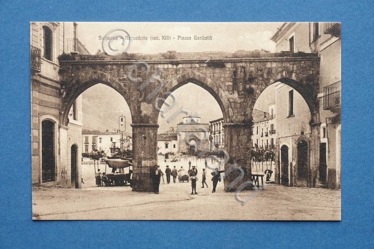 Cartolina Sulmona - Acquedotto - Piazza Garibaldi - 1920 ca.