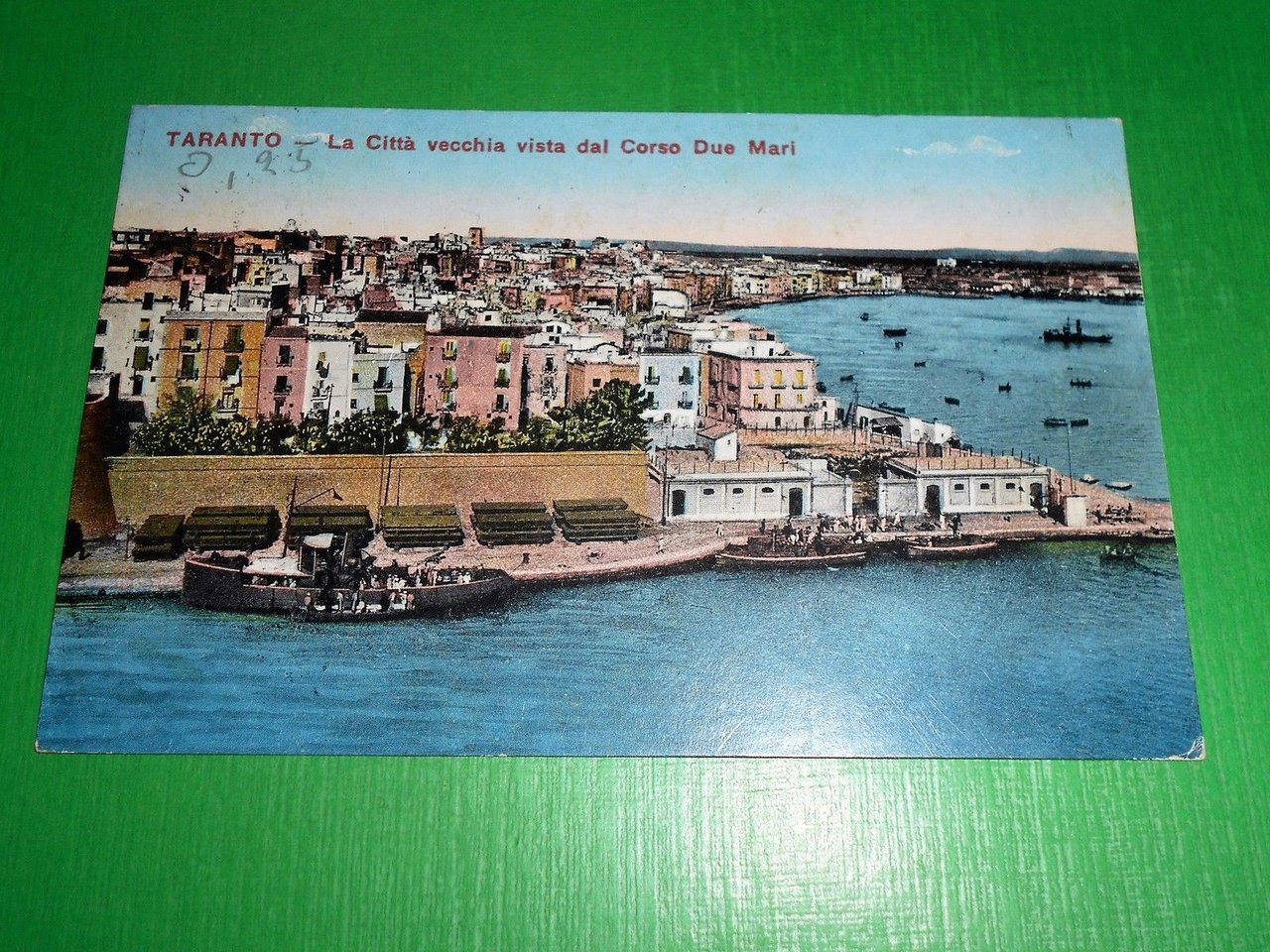 Cartolina Taranto - La Città vecchia vista dal Corso Due …