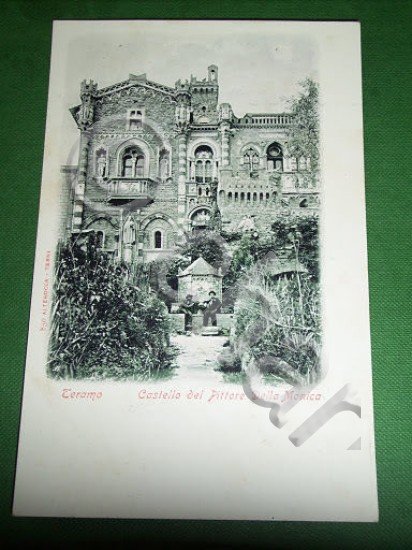 Cartolina Teramo - Castello del Pittore Della Monica 1900 ca.