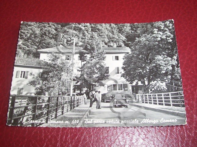 Cartolina Terme di Comano - Dal ponte veduta parziale Albergo …