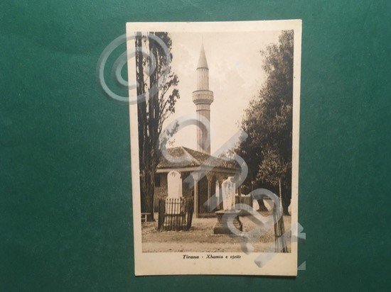 Cartolina Tirana - Xhamia e Vjeter - 1930 ca.