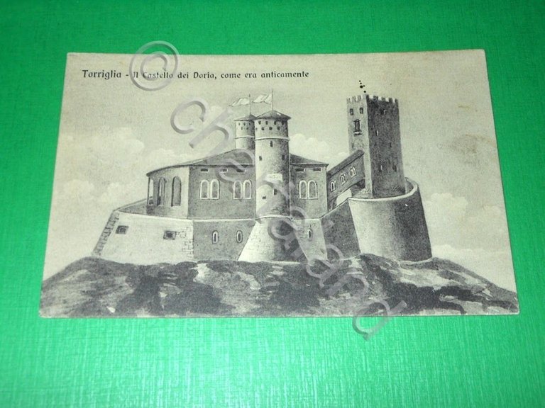 Cartolina Torriglia - Il Castello dei Doria come era anticamente …