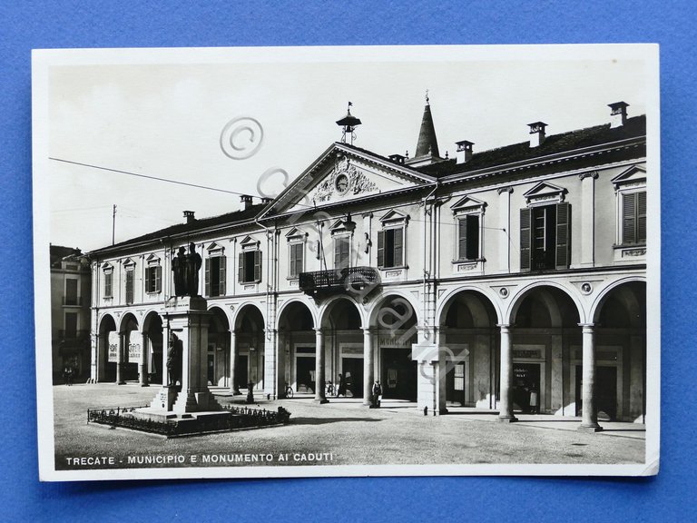 Cartolina Trecate - Municipio e Monumento ai Caduti - 1938