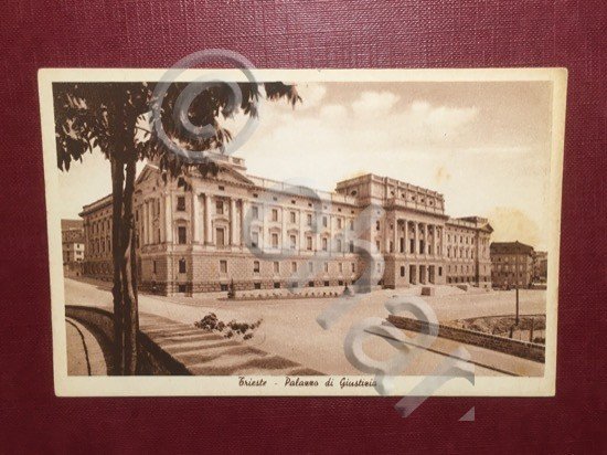 Cartolina Trieste - Palazzo di Giustizia - 1930 ca.