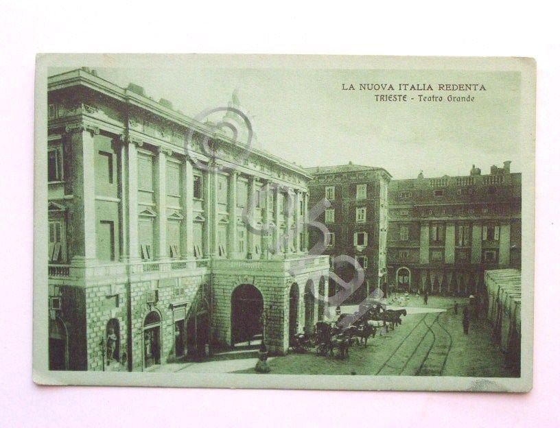 Cartolina Trieste - Teatro Grande 1940 ca.