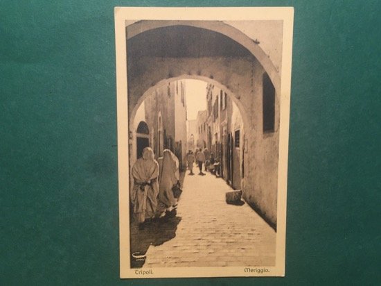 Cartolina Tripoli - Meriggio - 1920 ca.