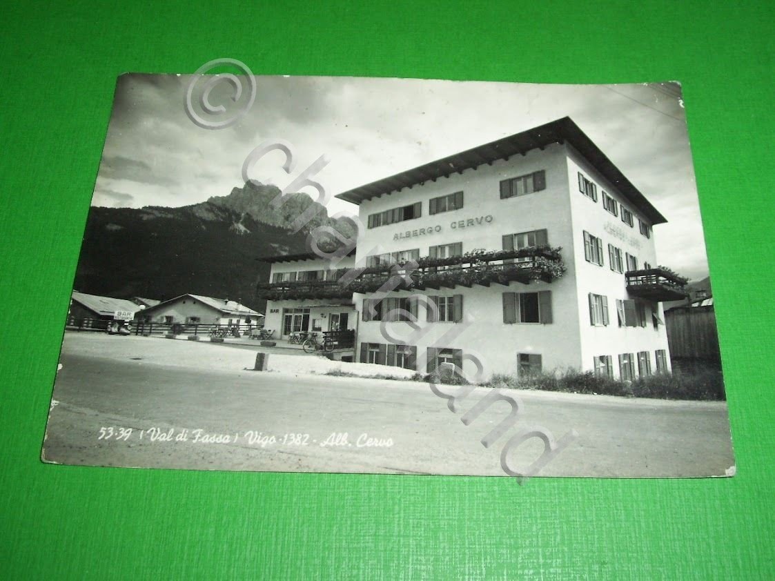 Cartolina Val di Fassa - Vigo - Albergo Cervo 1957.