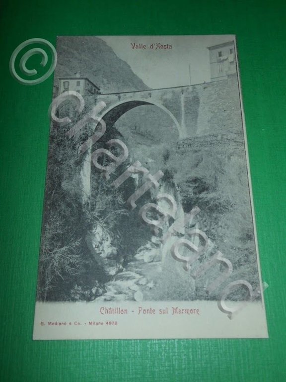 Cartolina Valle d' Aosta - Chatillon - Ponte sul Marmore …