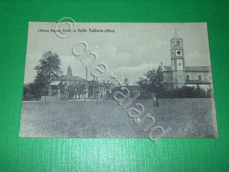 Cartolina Valle Talloria ( Alba ) - Chiesa Parrocchiale 1915 …