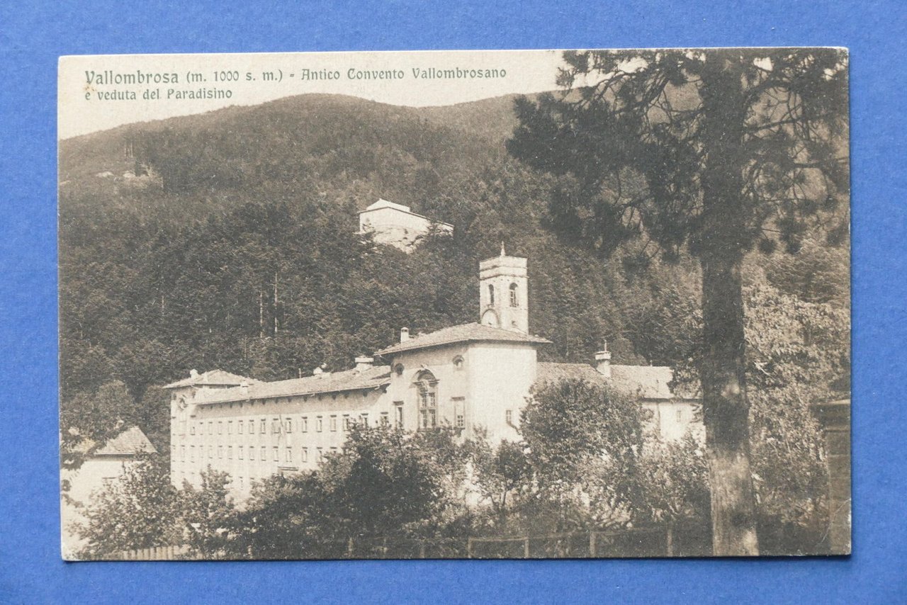Cartolina Vallombrosa - Antico Convento Vallombrosano e veduta del Paradisino.