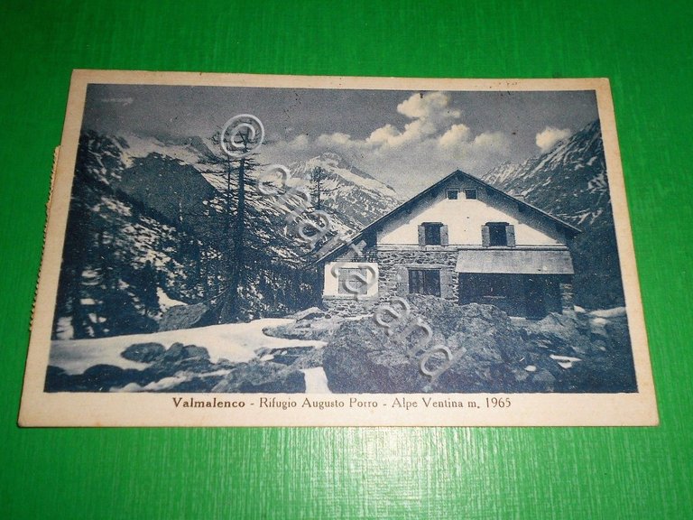Cartolina Valmalenco - Rifugio Augusto Porro - Alpe Ventina 1946