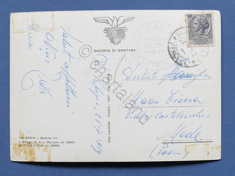 Cartolina Valsesia - Grande Alt - Il Rifugio CAI Mortara …