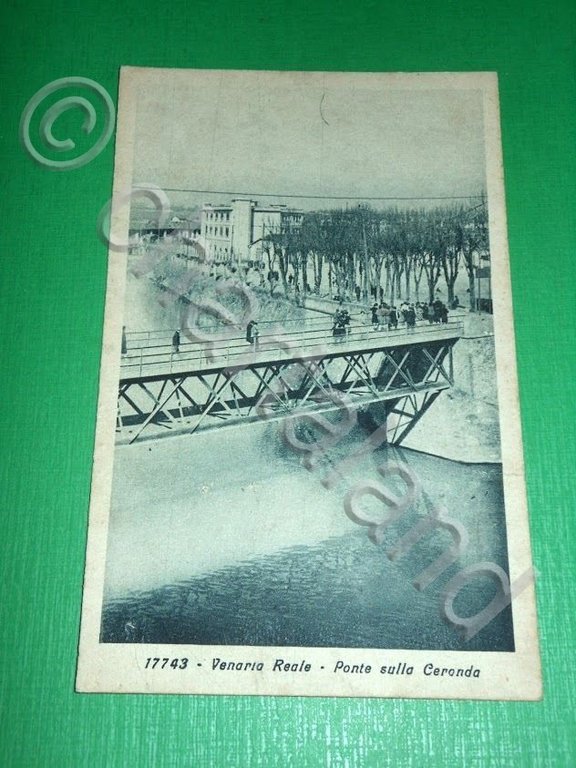 Cartolina Venaria Reale - Ponte sulla Ceronda 1930 ca