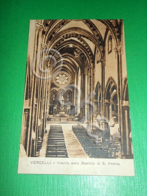 Cartolina Vercelli - Interno della Basilica di S. Andrea 1927