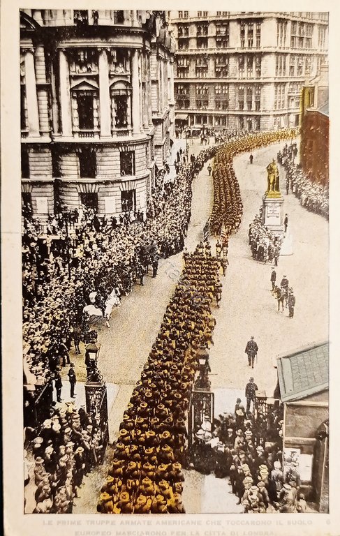 Cartolina WWII - Prime Truppe Armate Americane a Londra - …