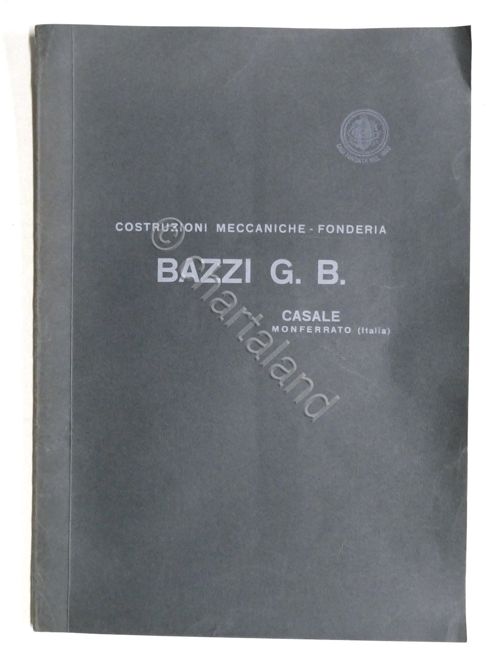 Catalogo - G.B. Bazzi - Costruzioni meccaniche - Fonderia - …