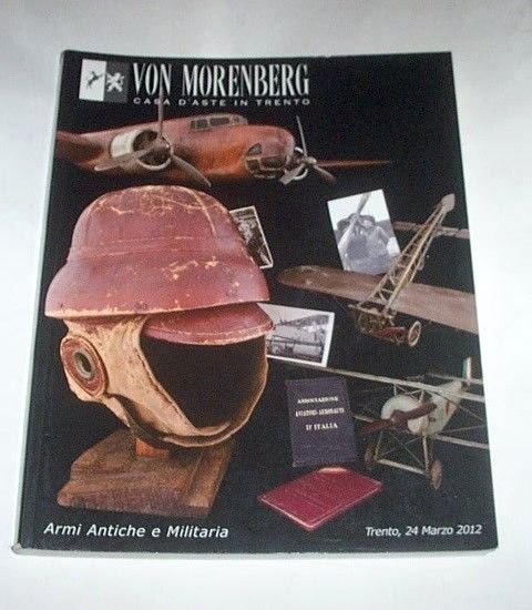 Catalogo Asta - Auction Von Morenberg - Armi antiche Militaria …