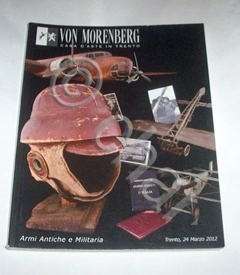 Catalogo Asta - Auction Von Morenberg - Armi antiche Militaria …