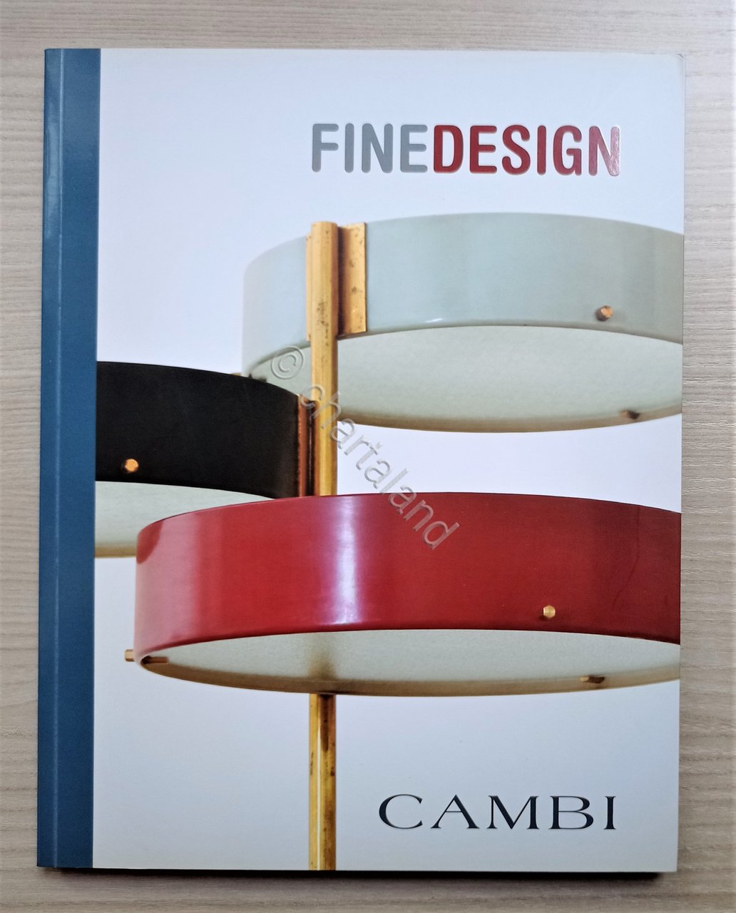 Catalogo Asta 370 Cambi - Fine Design - ed. 2018