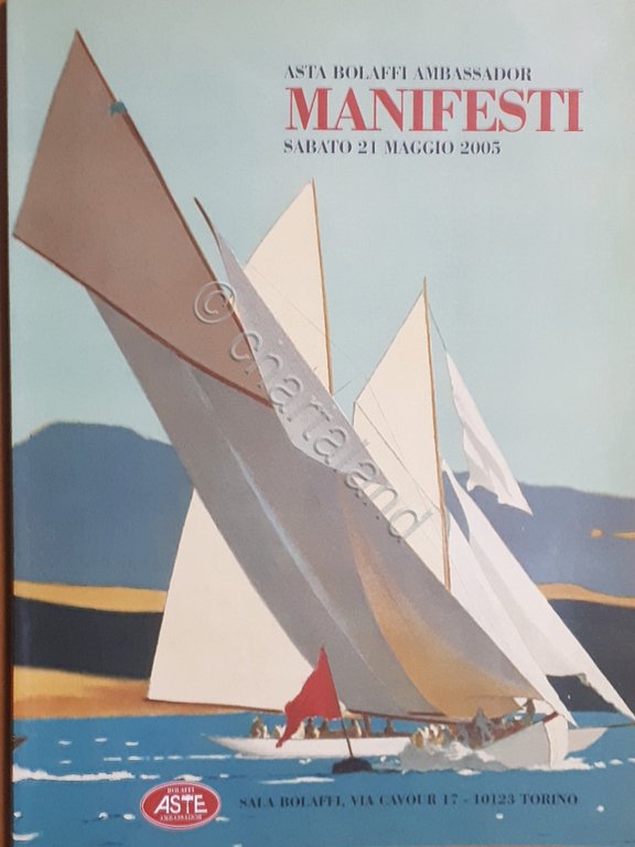 Catalogo Asta Bolaffi Ambassador - Manifesti - 2005 | Immagine Gallery 1