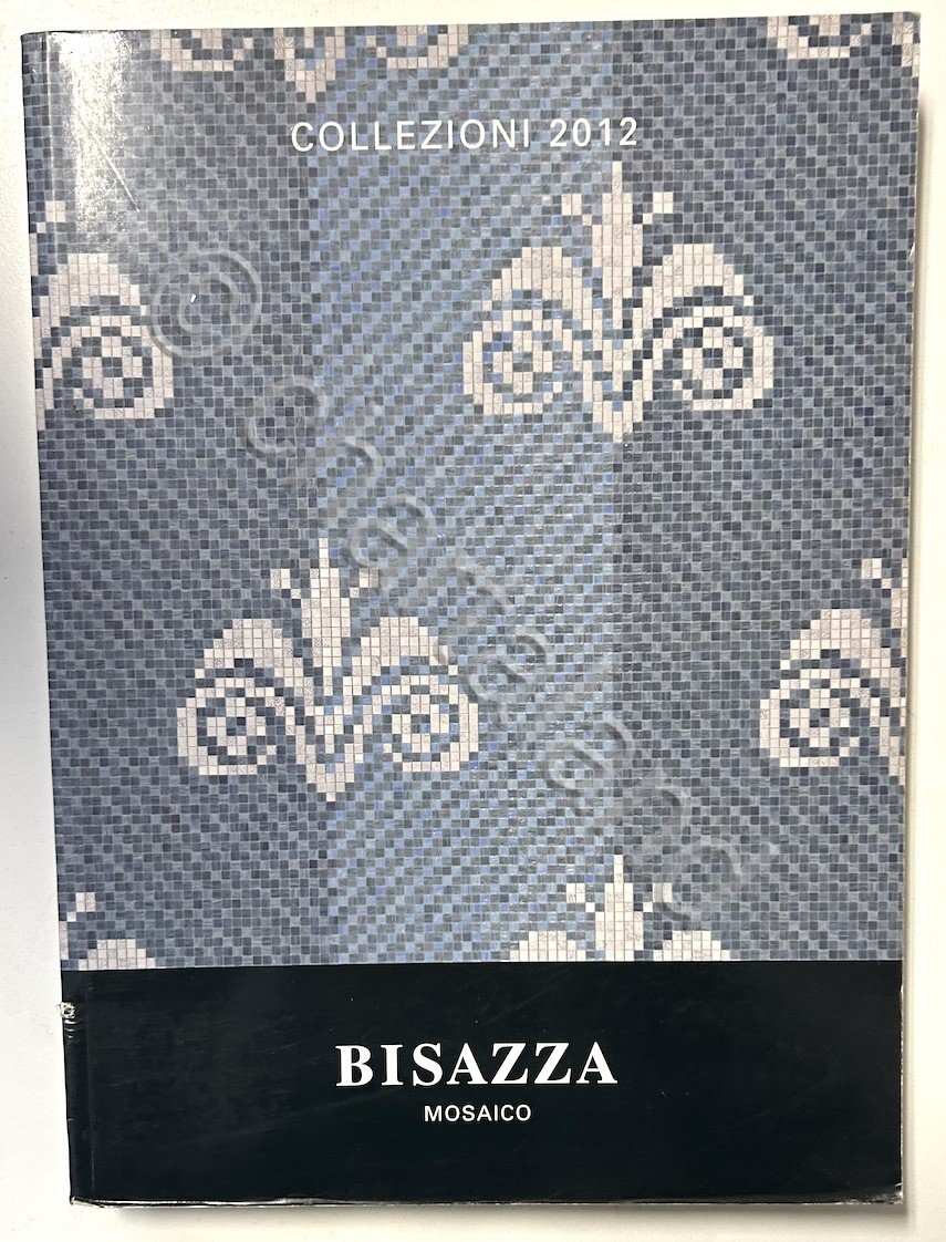 Catalogo Collezioni 2012 Bisazza Mosaico