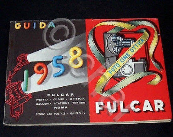 Catalogo Fulcar - Roma - Guida 1958 - Foto Cine …