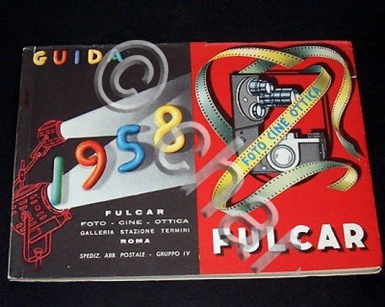 Catalogo Fulcar - Roma - Guida 1958 - Foto Cine …