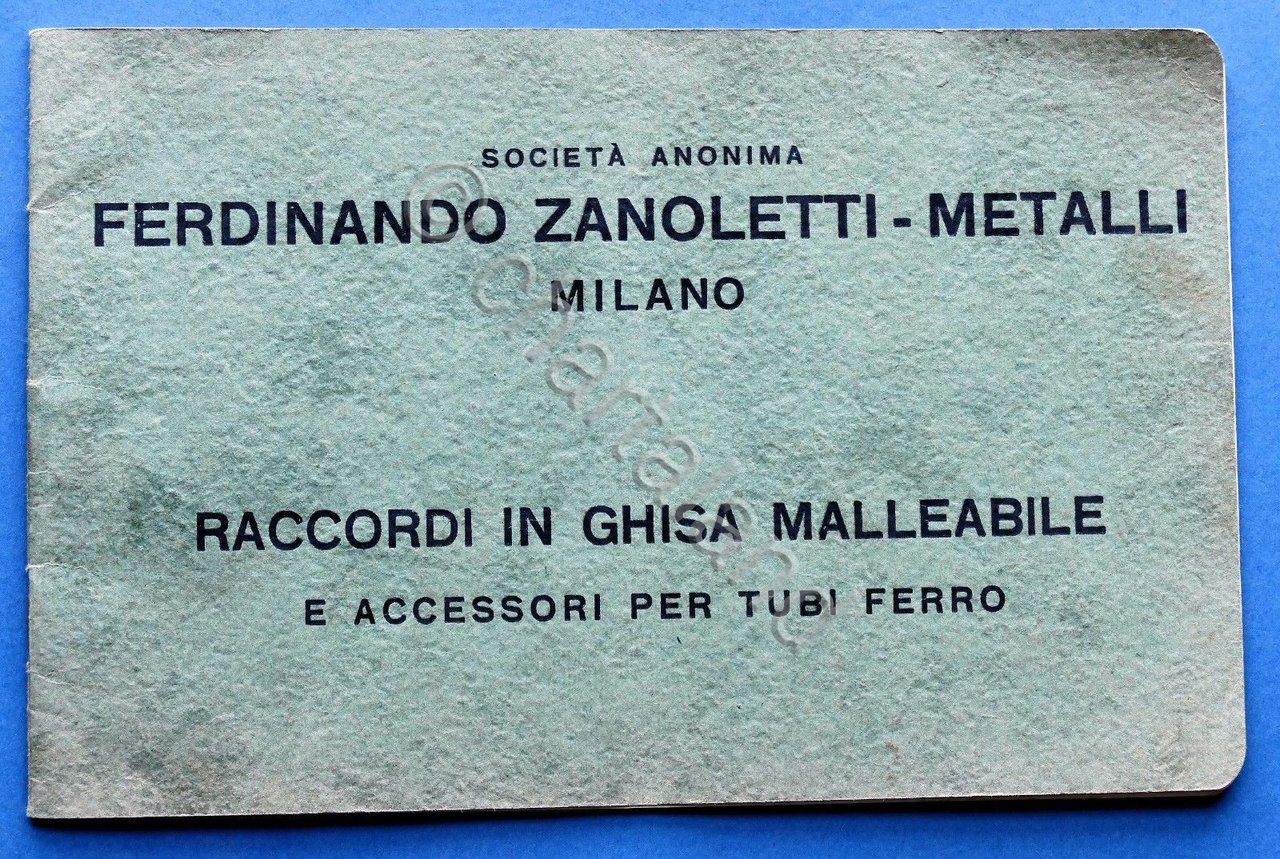 Catalogo illustrato F. Zanoletti - Metalli - Raccordi in ghisa … | Immagine principale