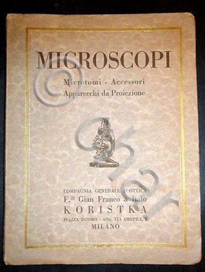 Catalogo illustrato Microscopi Microtomi Accessori apparecchi da proiezione 1930