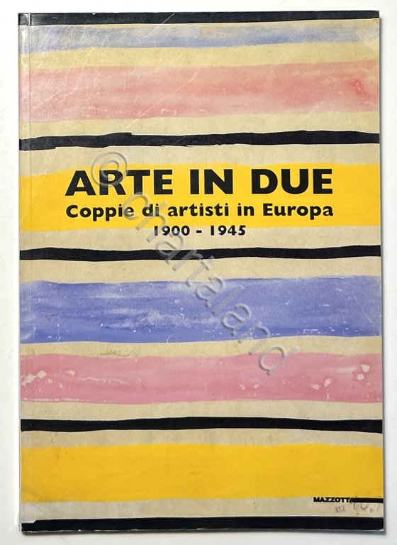 Catalogo Mostra - Arte in Due: Coppie di artisti in … | Immagine Gallery 3