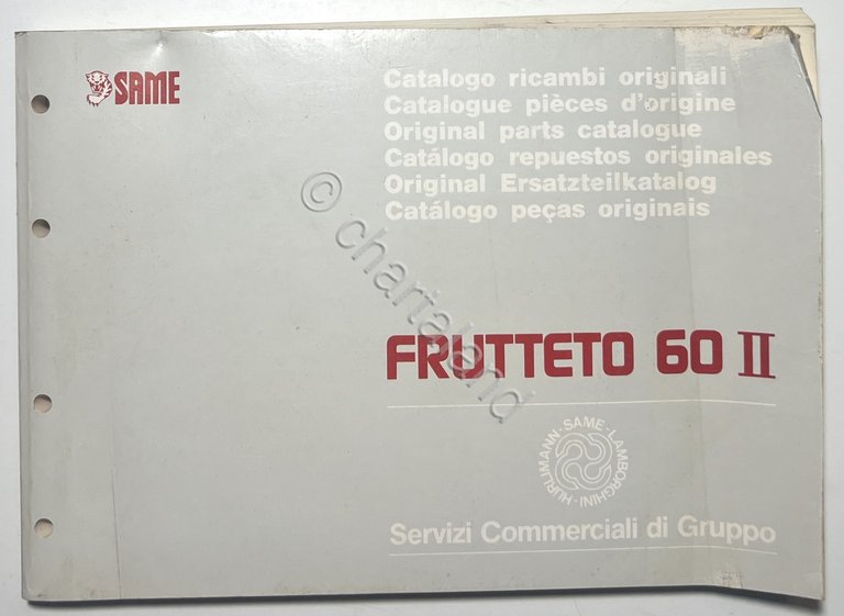 Catalogo Parti di Ricambi Originali SAME Trattori - Frutteto 60 …