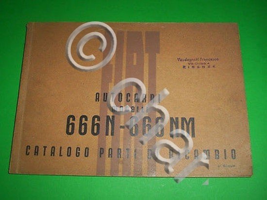 Catalogo Ricambi - FIAT Autotcarri 666 N / 666 NM …