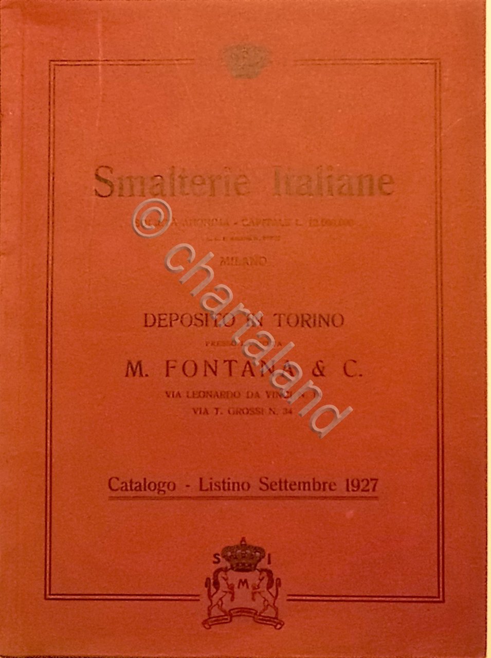 Catalogo Smalterie Italiane - Deposito in Torino presso M. Fontana …