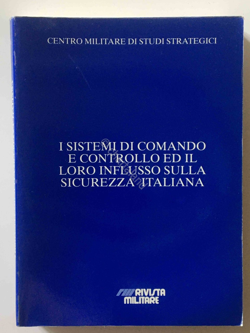 CEMISS - I sistemi di comando e controllo influsso su …