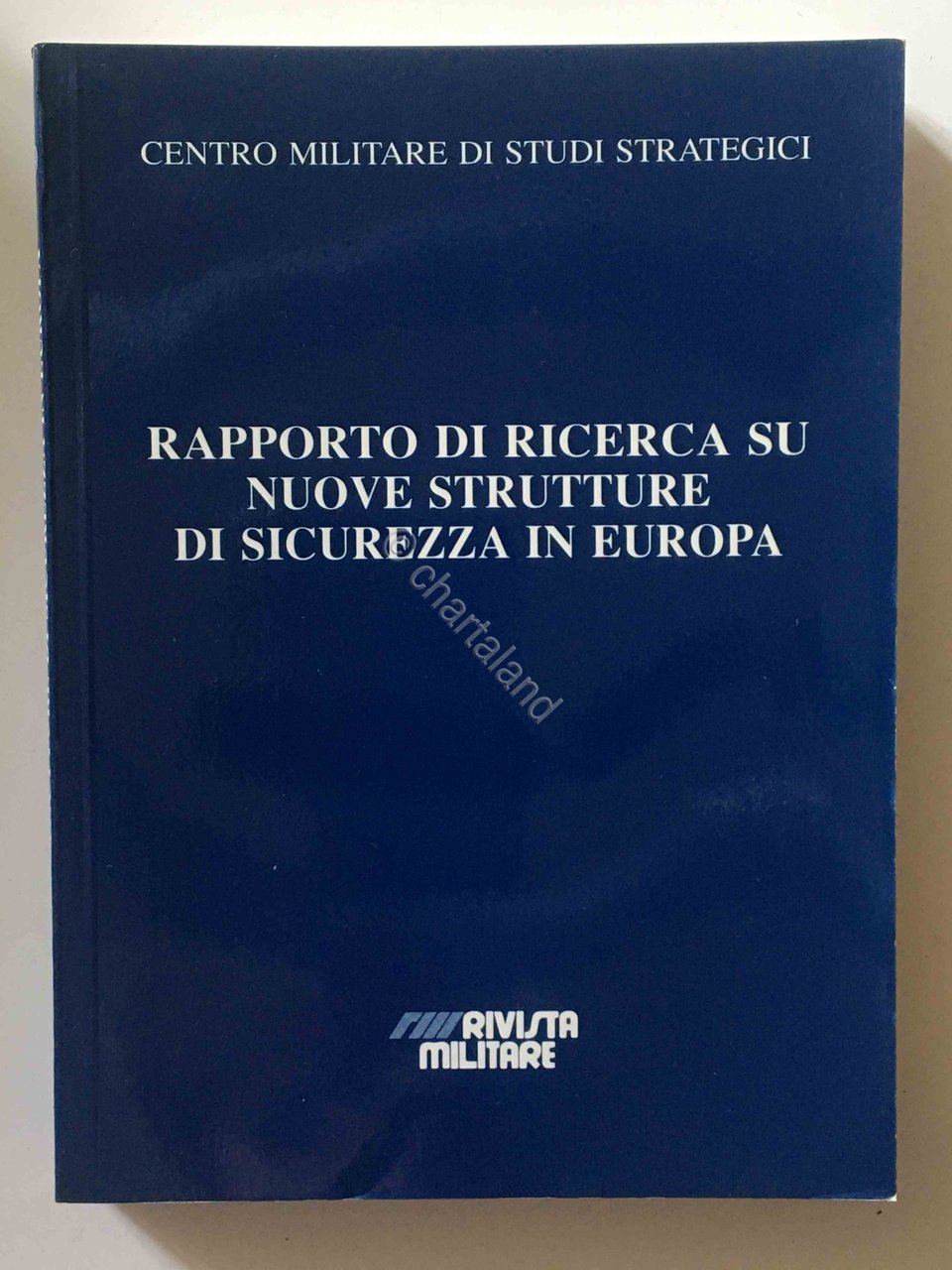 CEMISS - Rapporto ricerca nuove strutture sicurezza in Europa - …