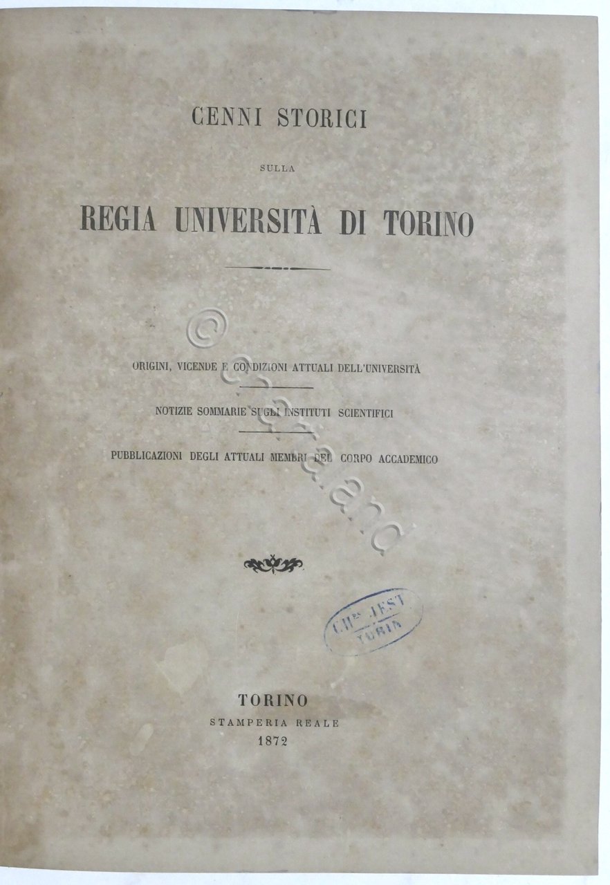 Cenni storici sulla Regia Università di Torino - ed. 1872
