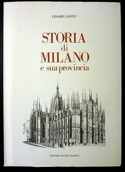 Cesare Cantù - Storia di Milano e la sua Provincia … | Immagine principale