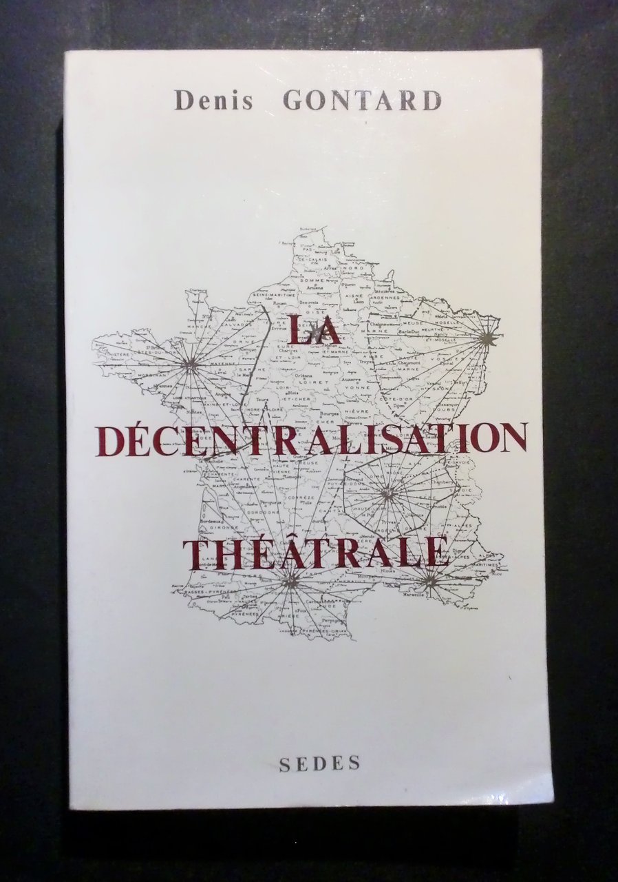 Cinema e teatro - Libri e riviste - La décentralisation … | Immagine principale