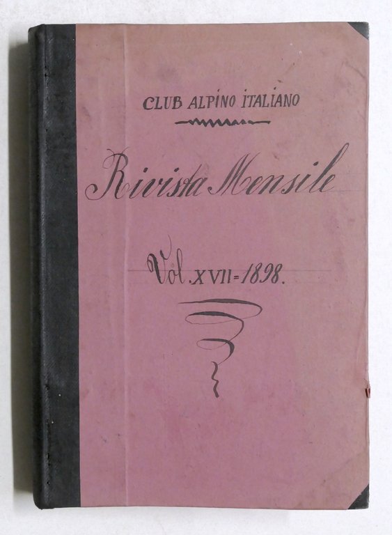 Club Alpino Italiano - C. Ratti - Rivista mensile Vol. …