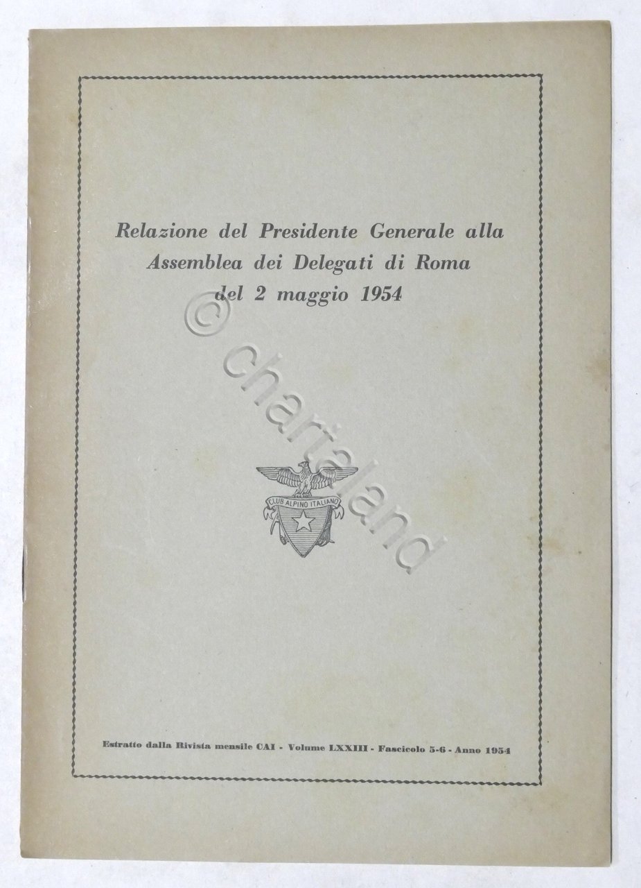 Club Alpino Italiano - Relazione del Presidente Generale - Assemblea …