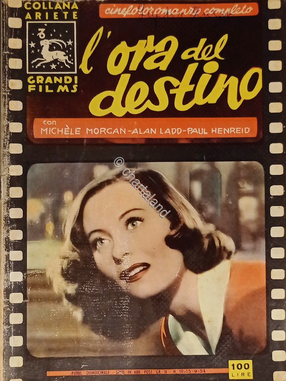 Collana Grandi Films N. 10 - 1954 L'ora del Destino …